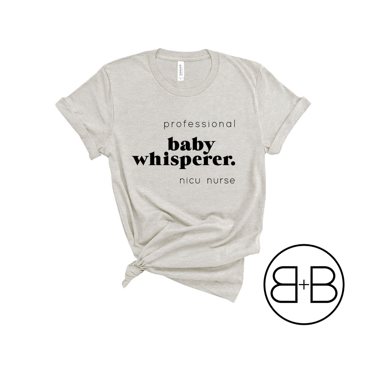 Baby Whisperer NICU Nurse Shirt