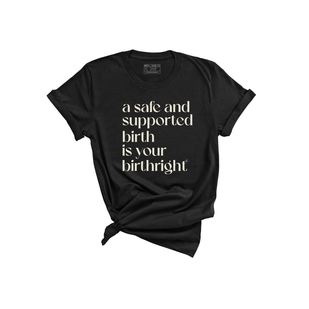 Birthright Shirt - Birth and Babe Apparel