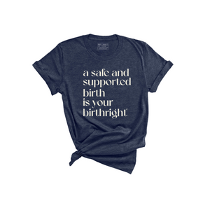 
                  
                    Birthright Shirt - Birth and Babe Apparel
                  
                