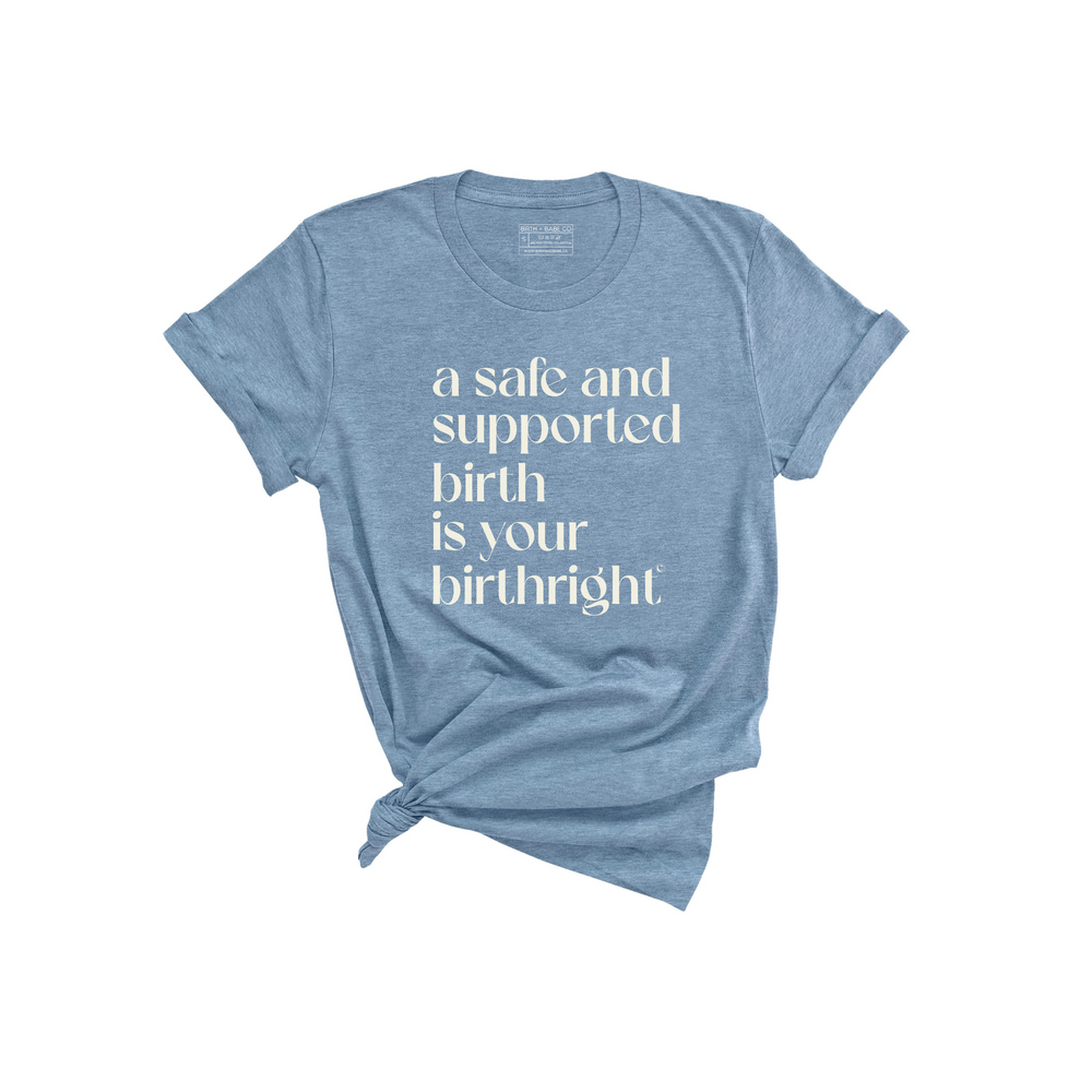 
                  
                    Birthright Shirt - Birth and Babe Apparel
                  
                